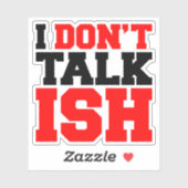 Ich spreche nicht über ISH Aufkleber (Blatt)