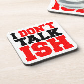 Ich spreche nicht über ISH Getränkeuntersetzer (Linke Seite)