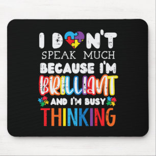 Ich spreche nicht viel Autismus Bewusstsein Autist Mousepad