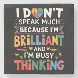 Ich spreche nicht viel brillanter Autismus Autisti Steinuntersetzer