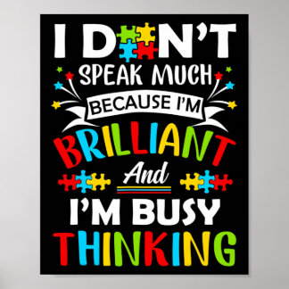 Ich spreche nicht viel brilliante Autismus Autisti Poster