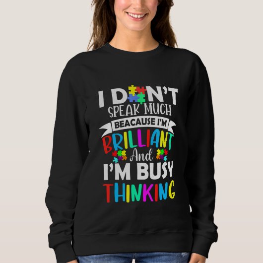 Ich spreche nicht viel, weil ich brilliant bin, Bu Sweatshirt (Vorderseite)