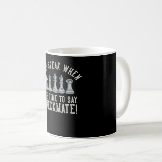 Ich spreche nur Checkmate Funny Chess Kaffeetasse (VorderseiteRechts)