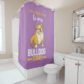 Ich spreche nur mit meinem englischen Bulldog Duschvorhang (Beispiel)