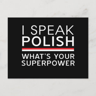 Ich spreche Polnisch Was ist deine Supermacht? Postkarte