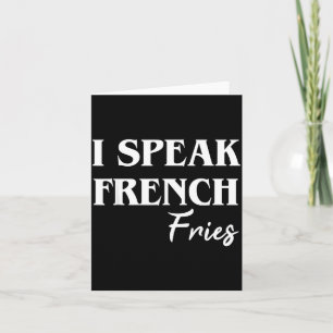 Ich spreche Pommes frites Karte