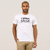 Ich spreche Salsalustigen Salsa, der Dancewear T-Shirt (Vorne ganz)