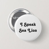 Ich spreche Seelöwe Button (Vorne & Hinten)