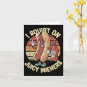 Ich Squirt auf saftigen Dackeln Meme Spaß Sarcasti Karte (Gelbe Blume)