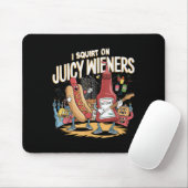 Ich Squirt auf saftigen Dackeln Meme Spaß Sarcasti Mousepad (Mit Mouse)