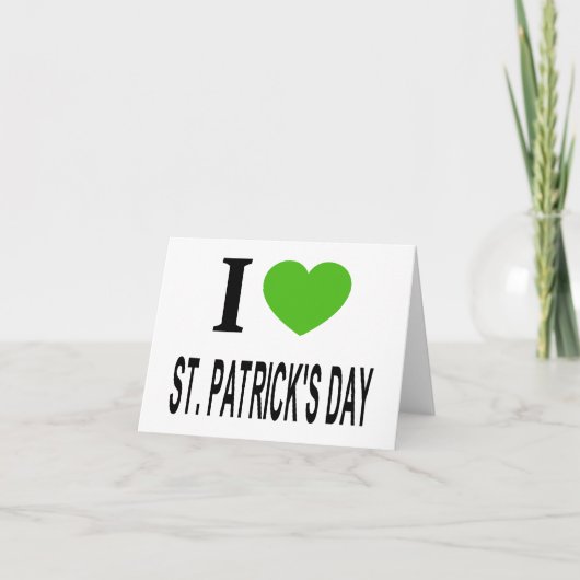 ICH ❤️ ST. PATRICKS TAG mit grünem Herzen Karte (Vorderseite)