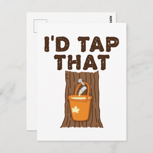 Ich Stach diese Ahornzuckerkultur Baumsirup Postkarte (Vorne/Hinten)