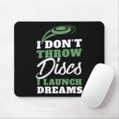 Ich starte Träume Lustige Disc-Golf-Quote Mousepad (Mit Mouse)