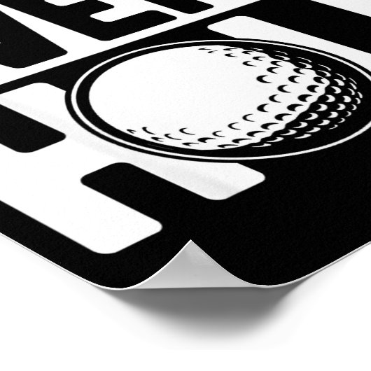 Ich steck es in jedes Loch, Lustiger Golfspieler-K Poster (Ecke)