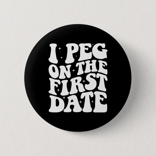 Ich stecke beim ersten Date Funny Relationship Goa Button (Vorderseite)