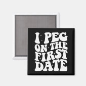 Ich stecke beim ersten Date Funny Relationship Goa Magnet (Vorderseite/Rückseite)