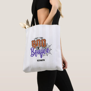 Ich stecke das Boo in Boujee Halloween Junggeselli Tasche