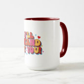 Ich steh zu dir tasse (VorderseiteRechts)