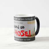 Ich stehe auf dem Schlauch - alberne Transl. Deuts Verwandlungstasse (VorderseiteRechts)