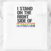 Ich stehe auf der rechten Seite der Geschichte Quadratischer Aufkleber (Tasche)