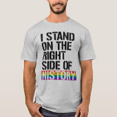Ich stehe auf der rechten Seite der Geschichte T-Shirt (Vorderseite)