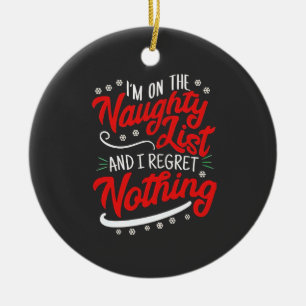 Ich stehe auf der Ungezogen-Liste und bereue nicht Keramik Ornament