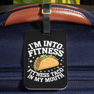Ich Stehe Auf Fitness Fitness-Taco In Meinem Mund Gepäckanhänger