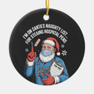 Ich stehe auf Santas böser Liste, weil ich im Kran Keramik Ornament