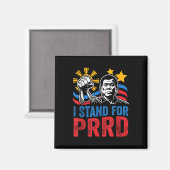 Ich stehe für den PRD-Unterstützer Digong Duterte Magnet (Vorderseite/Rückseite)