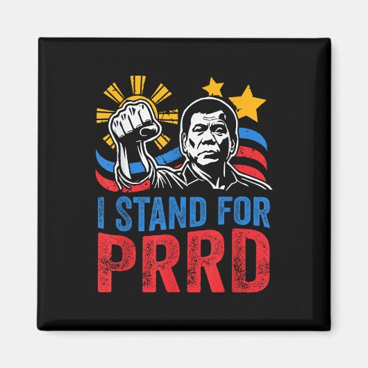 Ich stehe für den PRD-Unterstützer Digong Duterte Magnet (Vorne)