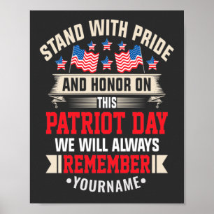 Ich stehe für die Fahne, um diejenigen zu ehren, d Poster