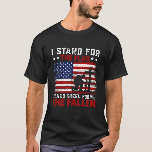 Ich stehe für die Fahne und das Kneel für die Fall T-Shirt (Vorderseite)