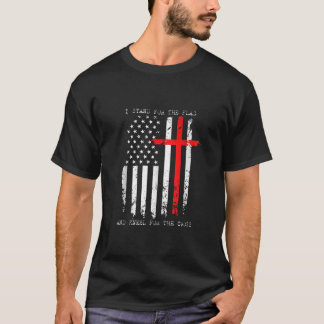 Ich stehe für die Flagge und knie für das Kreuz Te T-Shirt