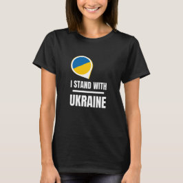 Ich stehe für die Ukraine - Unterstützung für ukra T-Shirt