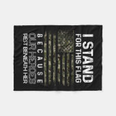 Ich stehe für diese Flagge, weil unsere Helden-Erh Fleecedecke (Vorderseite (Horizontal))