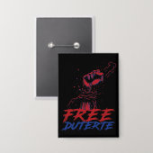 Ich stehe für Duterte Free DU30 Free Duterte Button (Vorderseite/Rückseite)