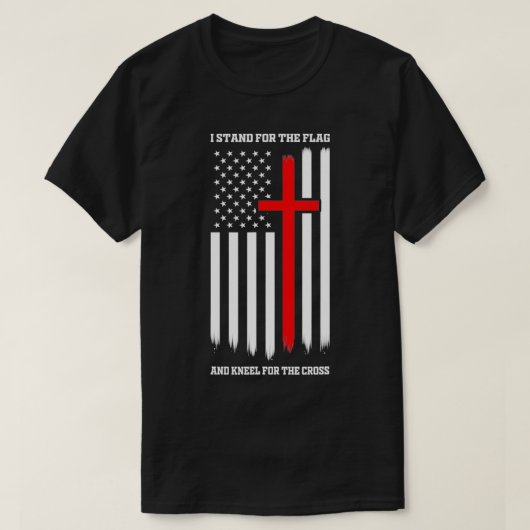 Ich stehe für Flag und Kneel für Kreuzfahrer T-Shirt (Design vorne)