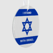 Ich stehe für Israel-Zoll-Text Israel-Flagge Ornament (Vorderseite)