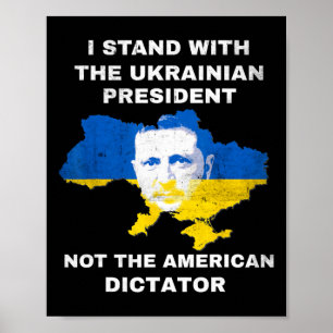Ich stehe hinter dem ukrainischen Präsidenten, nic Poster