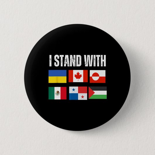 Ich stehe hinter der Ukraine Kanada Grönland Mexik Button (Vorderseite)