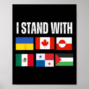 Ich stehe hinter der Ukraine Kanada Grönland Mexik Poster