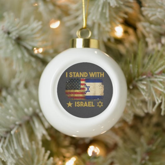 Ich stehe hinter Israel Amerika-Flagge Keramik Kugel-Ornament (Baum)
