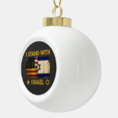 Ich stehe hinter Israel Amerika-Flagge Keramik Kugel-Ornament (Rechts)