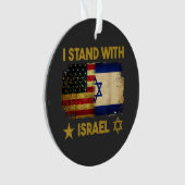 Ich stehe hinter Israel Amerika-Flagge Ornament (Vorderseite)