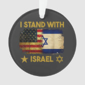 Ich stehe hinter Israel Amerika-Flagge Ornament (Vorderseite)