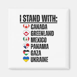 Ich stehe hinter Kanada Grönland Mexiko Panama Gaz Magnet