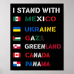 Ich stehe hinter Kanada Grönland Mexiko Panama Gaz Poster