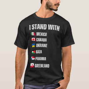 Ich stehe hinter Kanada Grönland Mexiko Panama Gaz T-Shirt