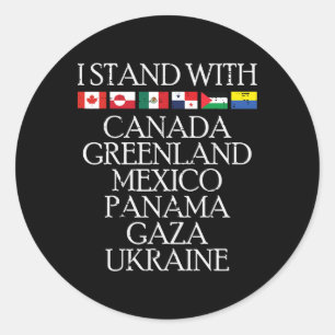 Ich stehe hinter Kanada Grönland Mexiko Ukraine Mä Runder Aufkleber