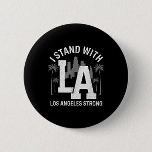 Ich stehe hinter La California Los Angeles Button